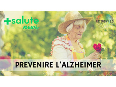 Prevenire l'Alzheimer. +SALUTE NEWS - 92a PUNTATA