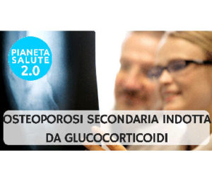 Osteoporosi secondaria indotta da glucocorticoidi