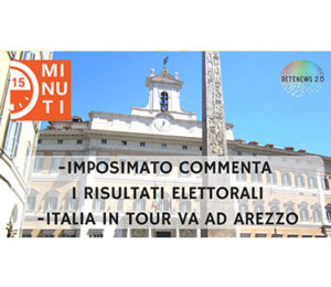 IMPOSIMATO COMMENTA I RISULTATI ELETTORALI -ITALIA IN TOUR VA AD AREZZO