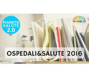 Ospedali & Salute 2016. PIANETA SALUTE 2.0 - 53 PUNTATA