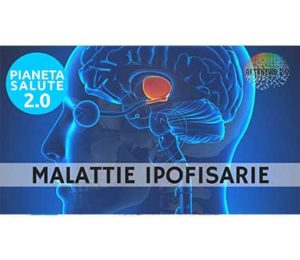 MALATTIE IPOFISARIE. PIANETA SALUTE 2.0 - 90a PUNTATA