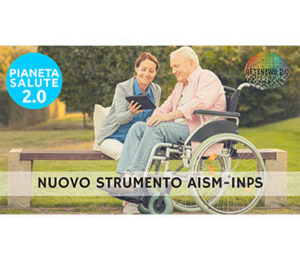 Nuovo strumento AISM-INPS. PIANETA SALUTE 2.0 - 113a puntata