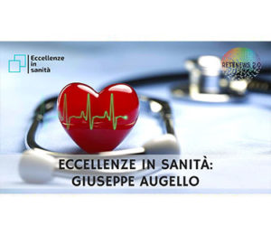 Giuseppe Augello. ECCELLENZE IN SANITÀ puntata 18