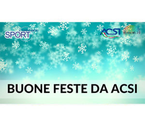 Buone feste da ACSI!