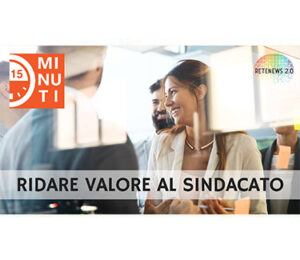 Ridare valore al sindacato: intervista a Bellissima. "15 minuti di attualità" puntata del 6.2.2019