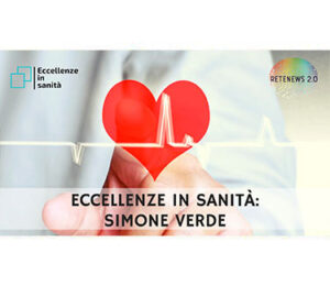Simone Verde. ECCELLENZE IN SANITÀ puntata 25