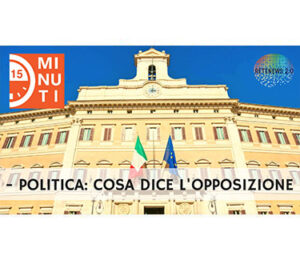 Politica: cosa dice l'opposizione. "15 minuti" del 3.10.2018